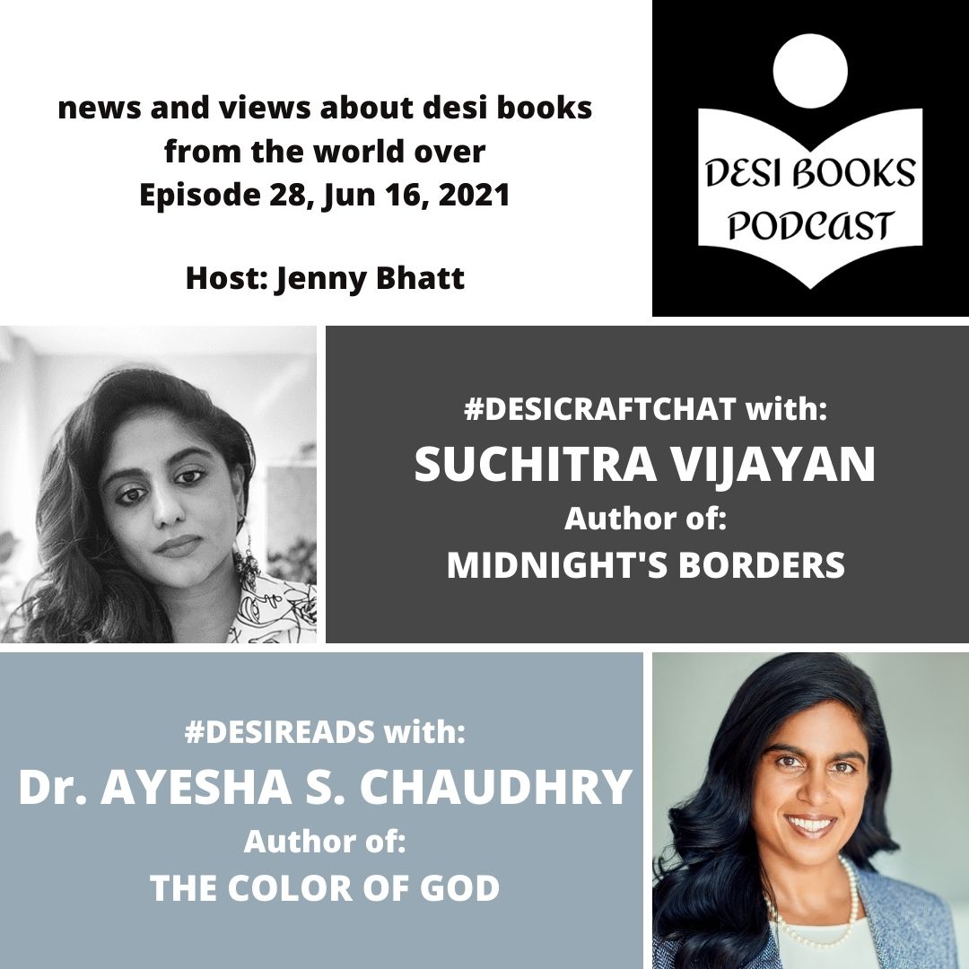 Desi Books #DesiCraftChat #DesiReads Suchitra Vijayan Ayesha Chaudhry