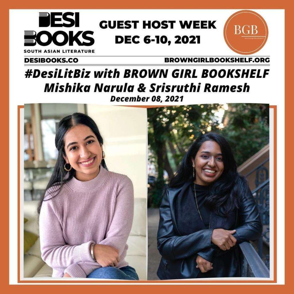 #DesiLitBiz: Mishika Narula and Srisruthi Ramesh, cofounders of Brown Girl Bookshelf, on the work they do to uplift South Asian creators