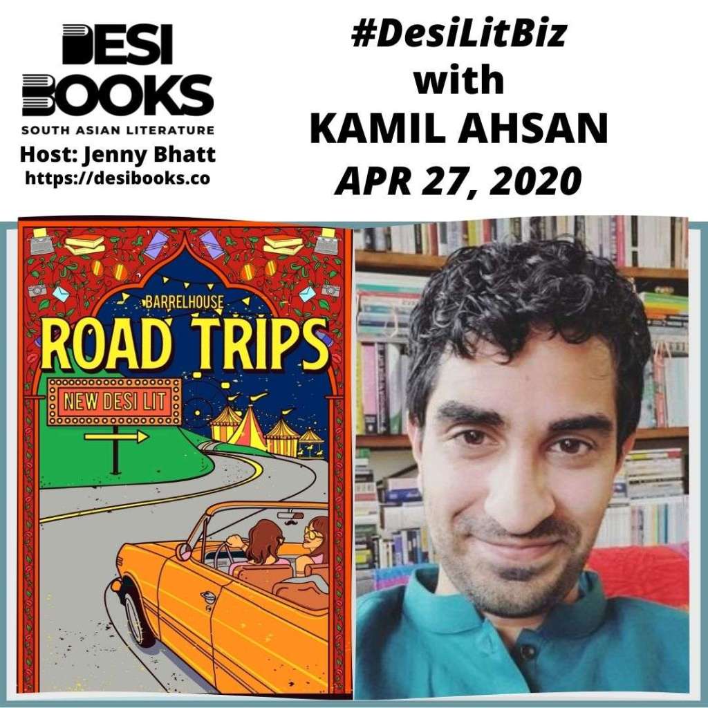 #DesiLitBiz: Kamil Ahsan on editing the Desi Road Trips Issue of Barrelhouse Magazine