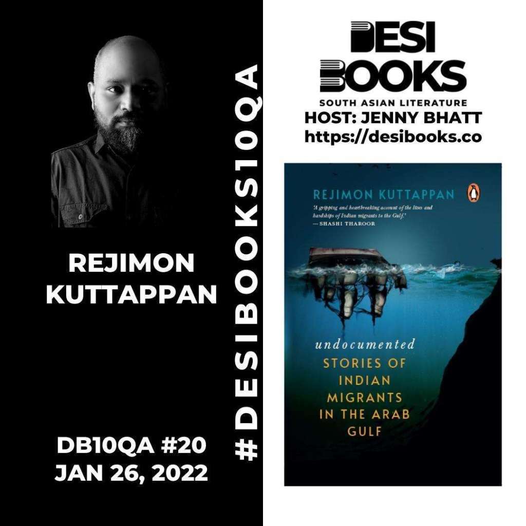 #DesiBooks10QA: Rejimon Kuttappan on the serious risks of telling stories about undocumented migrants