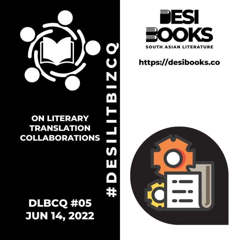 #DesiLitBiz Community Question: On literary translation collaborations