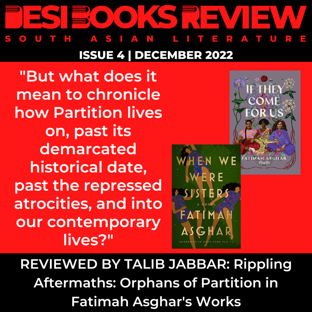 #DesiBooksReview 4: Rippling Aftermaths: Orphans of Partition in Fatimah Asghar’s Works